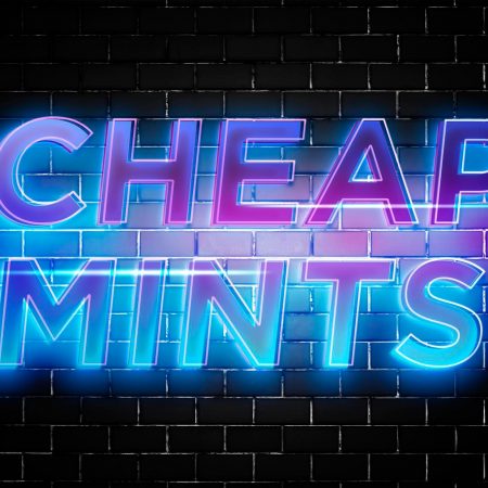 Cheap Mints, Coming Soon